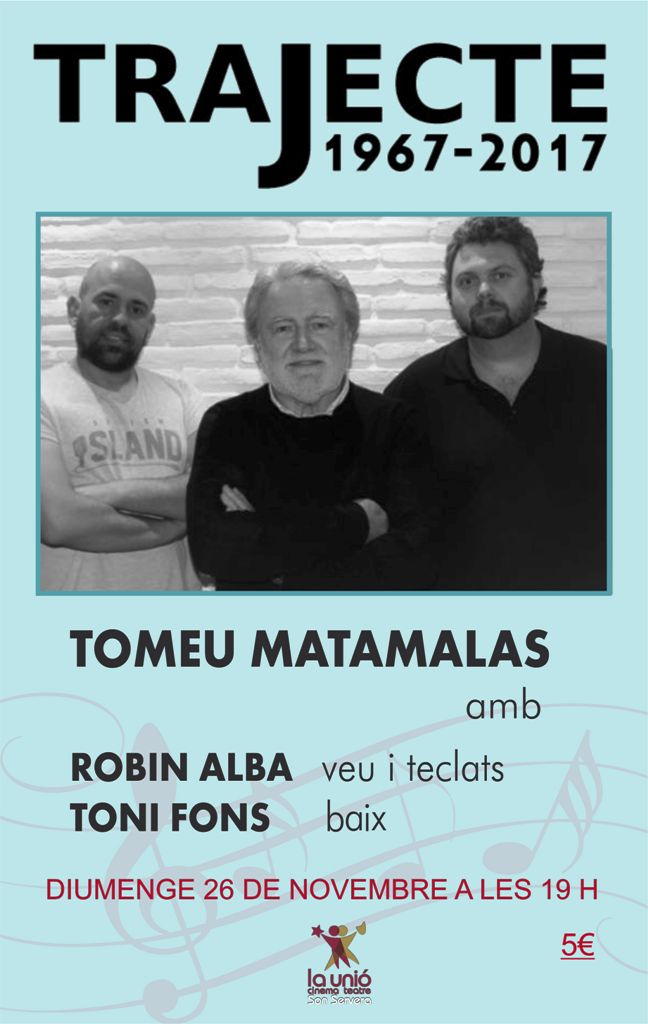 Trayecto 1967-2017. Concierto de Tomeu Matamalas
