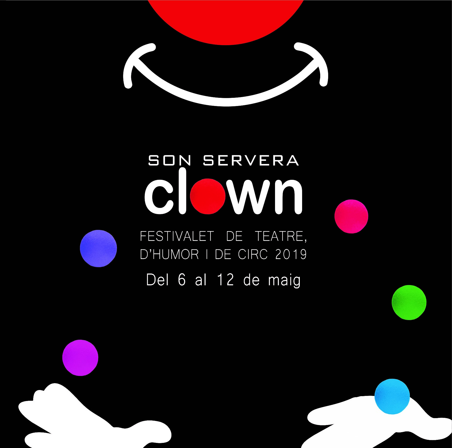 Festival de Circ i d'Humor 2019 'SonServeraClown'