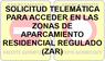 SOLICITUD TELEM�TICA PARA ACCEDER EN LAS ZONAS DE APARCAMIENTO RESIDENCIAL REGULADO (ZAR)